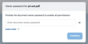 The Owner password for pt-out.pdf card — Provide the document owner password to enable all permissions — with the password box and a greyed-out Continue button
